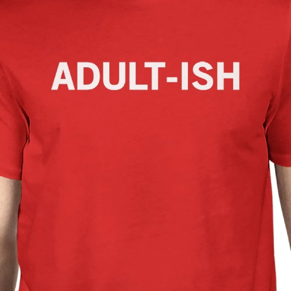 Adult-ish Man Red T-shirts Funny Graphic Printed Short Sleeve Tee