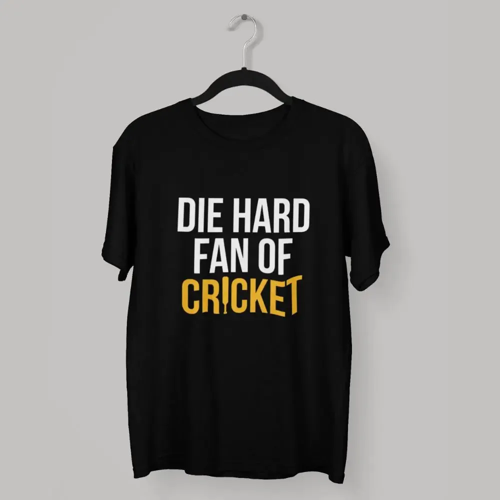 Die Hard Fan of Cricket Round Neck Half Sleeve Classic Cricket T-Shirt