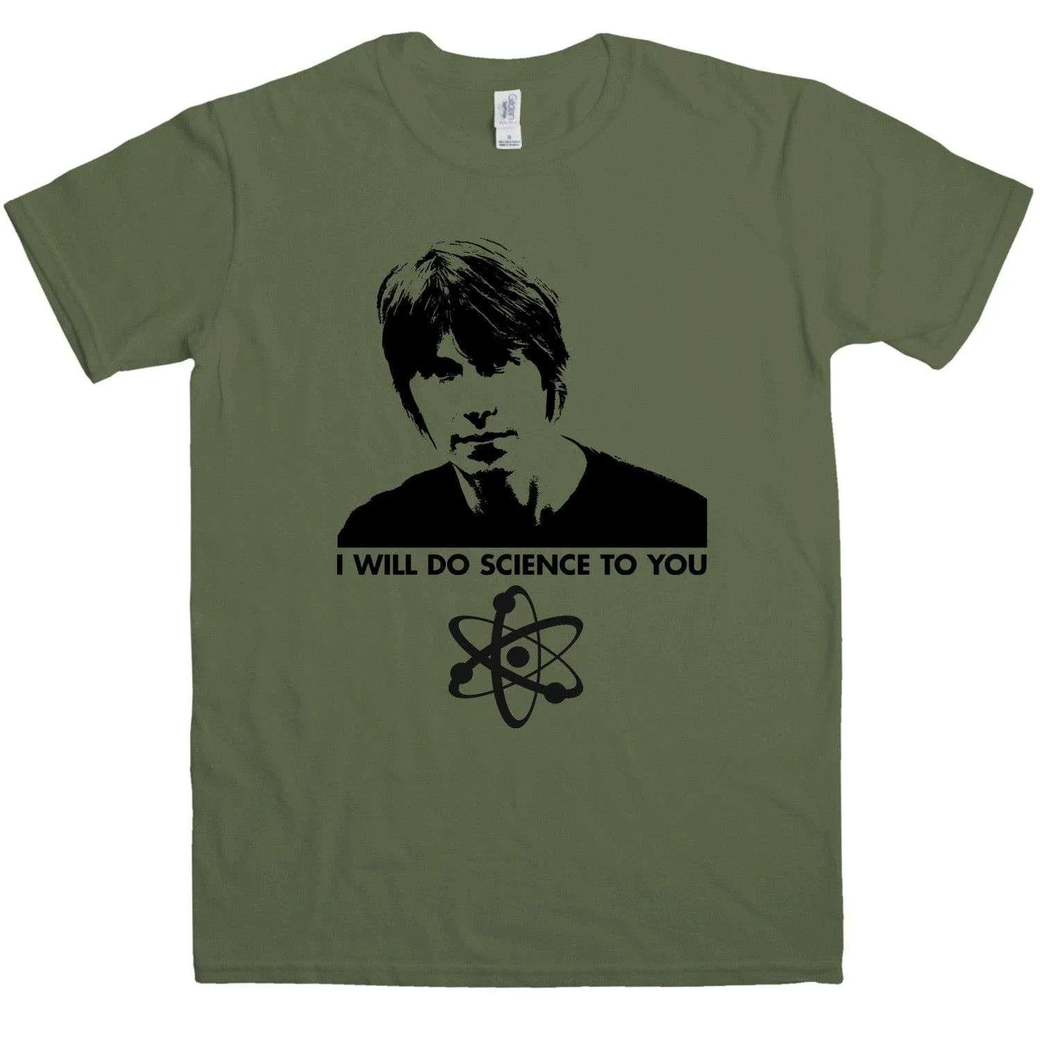 I Will Do Science To You T-Shirt Inspired By Brian Cox