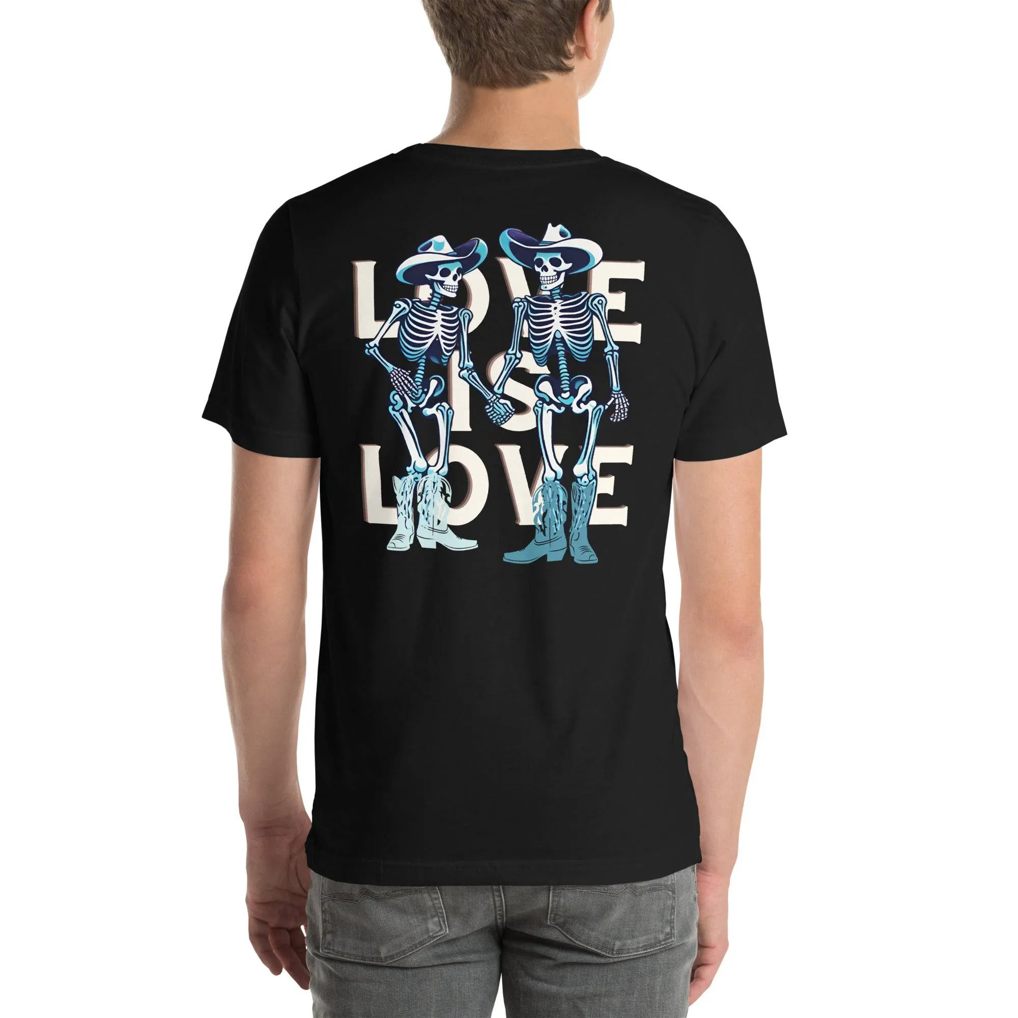 Love Is Love Skeleton Unisex t-shirt