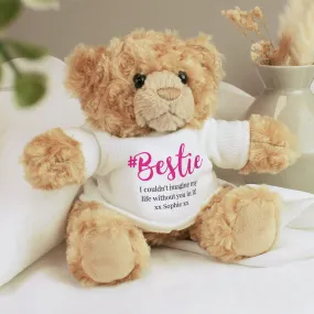 Personalised #Bestie Teddy Bear