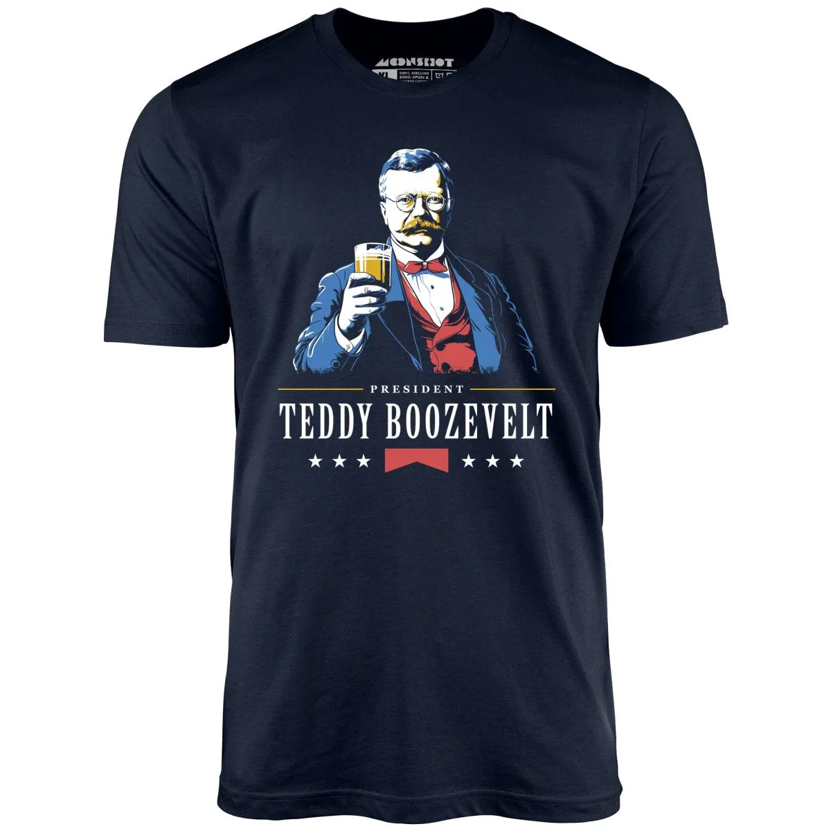 President Teddy Boozevelt - Unisex T-Shirt