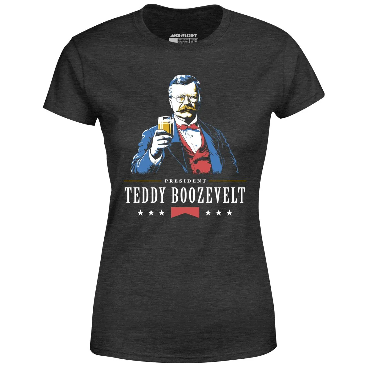 President Teddy Boozevelt - Women's T-Shirt